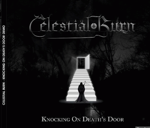 Celestial Burn : Knocking on Death's Door Celestial Burn : Knocking on Death's Door